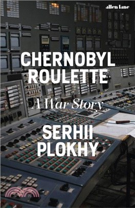 Chernobyl Roulette：A War Story