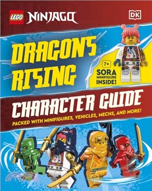 LEGO Ninjago Dragons Rising Character Guide：With LEGO Sora Minifigure