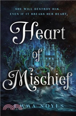 Heart of Mischief：Shadow of Souls Book 2