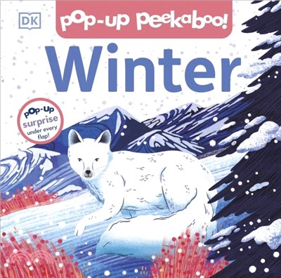 Pop-up Peekaboo! Winter：Pop-Up Surprise Under Every Flap!