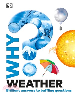 Why? Weather：Brilliant Answers to Baffling Questions