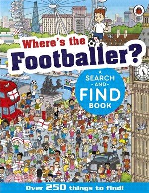 Where's the Footballer?：A Search-and-Find Book