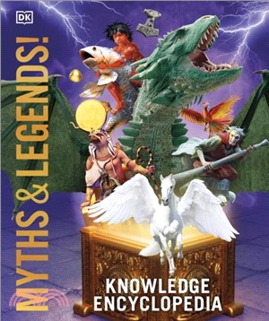 Knowledge Encyclopedia Myths and Legends