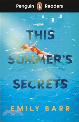 Penguin Readers Level 5: This Summer's Secrets (ELT Graded Reader)：Abridged Edition