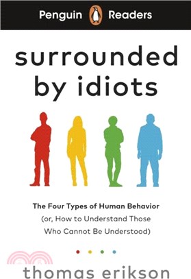 Penguin Readers Level 7: Surrounded by Idiots (ELT Graded Reader)：Abridged Edition