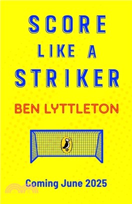 Score Like a Striker