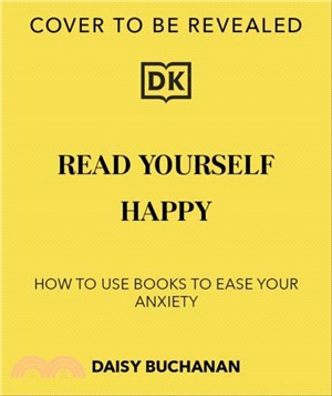Read Yourself Happy：How to Use Books to Ease Your Anxiety
