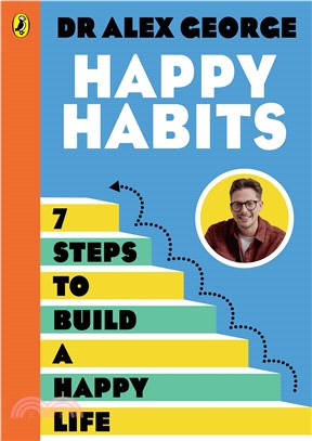 Happy Habits：7 Steps to Build a Happy Life