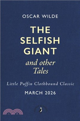 The Selfish Giant and Other Tales