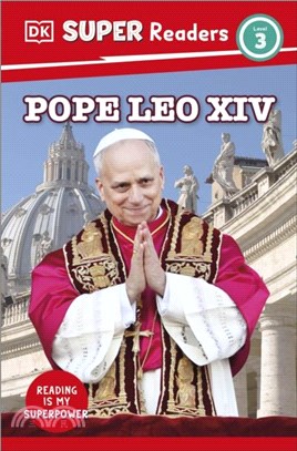 DK Super Readers Level 3 Pope Leo XIV