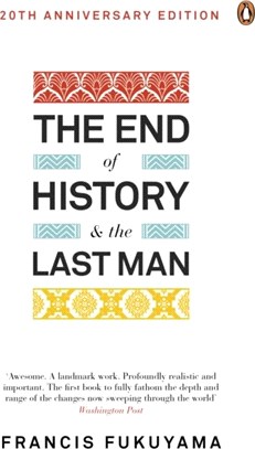 The End of History and the Last Man