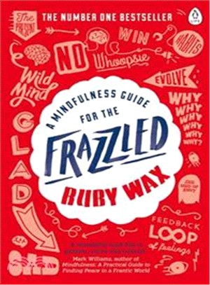 A Mindfulness Guide for the Frazzled