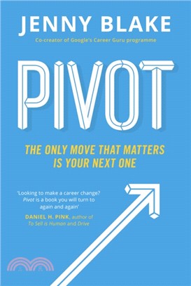 Pivot：The Only Move That Matters Is Your Next One