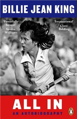 All In：The Autobiography of Billie Jean King