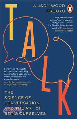 Talk：The Science of Conversation and the Art of Being Ourselves