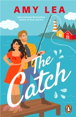 The Catch：The next grumpy sunshine, enemies-to-lovers rom com from romance sensation Amy Lea