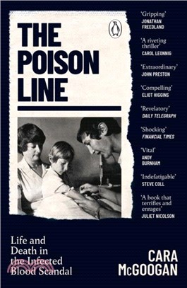 The Poison Line：Life and Death in the Infected Blood Scandal