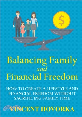 Balancing Family and Financial Freedom