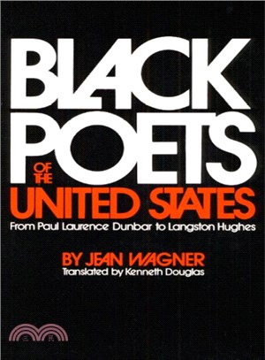 Black Poets of the United States ― From Paul Laurence Dunbar to Langston Hughes