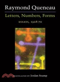 Letters, Numbers, Forms ─ Essays, 1928-70