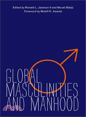 Global Masculinities and Manhood