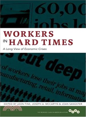 Workers in Hard Times ― A Long View of Economic Crises