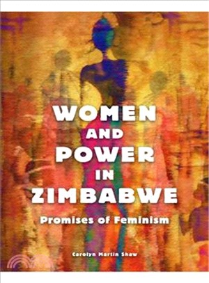 Women and Power in Zimbabwe ─ Promises of Feminism