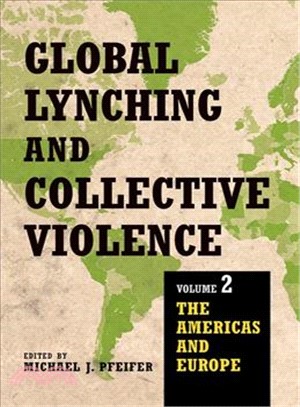 Global Lynching and Collective Violence ─ Asia, Africa, and the Middle East