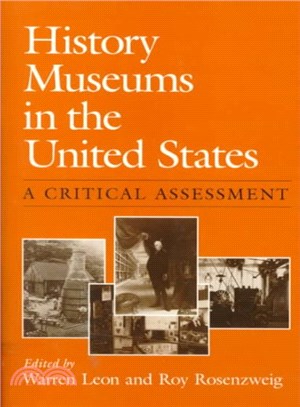 History Museums in the United States ─ A Critical Assessment