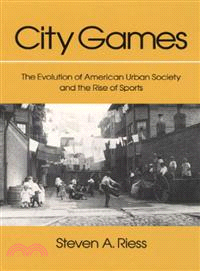 City Games ─ The Evolution of American Urban Society and the Rise of Sports