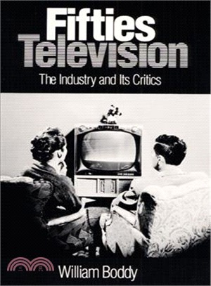 Fifties Television ─ The Industry and Its Critics