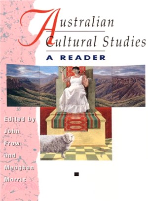 Australian Cultural Studies ─ A Reader