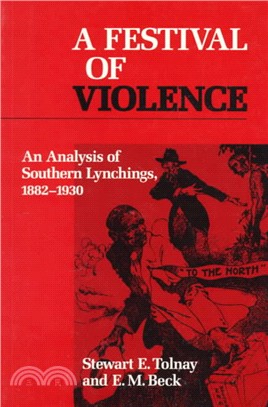 A Festival of Violence ─ An Analysis of the Lynching of African-Americans in the American South, 1882-1930