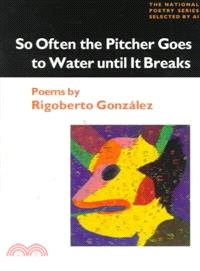 So Often the Pitcher Goes to Water Until It Breaks