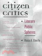 Citizen Critics: Literary Public Spheres