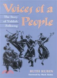 Voices of a People ― The Story of Yiddish Folksong