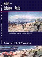 History of United States Naval Operations in World War II: Sicily-Salerno-Anzio, January 1943-June 1944