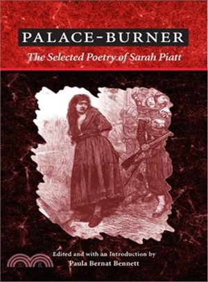 Palace-Burner ─ The Selected Poetry of Sarah Piatt