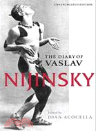 The Diary of Vaslav Nijinsky