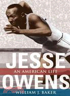 Jesse Owens ─ An American Life