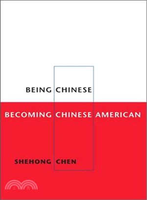 Being Chinese, Becoming Chinese American