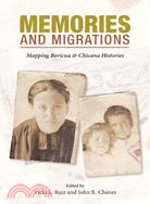 Memories and Migrations: Mapping Boricua and Chicana Histories