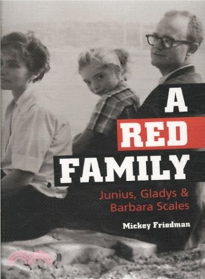 A Red Family ─ Junius, Gladys, & Barbara Scales