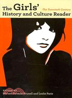 The Girls' History and Culture Reader: The Twentieth Century