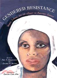 Gendered Resistance ─ Women, Slavery, and the Legacy of Margaret Garner