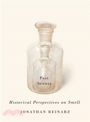 Past Scents ─ Historical Perspectives on Smell