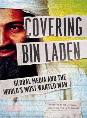 Covering bin Laden ─ Global Media and the World's Most Wanted Man