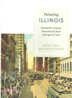 Picturing Illinois ─ Twentieth-Century Postcard Art from Chicago to Cairo