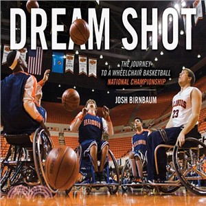 Dream Shot ─ The Journey to a Wheelchair Basketball National Championship