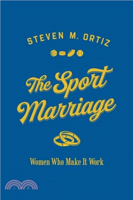 Sport Marriage : Women Who Make It Work